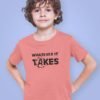 Whatever It Takes Pure Cotton Tshirt for Children Pink