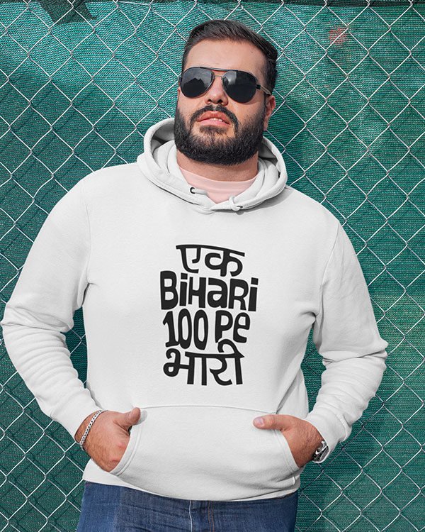 Ek Bihari 100 pe Bhari Pure Cotton Hoodie for Regional Men White