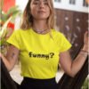 Funny Pure Cotton Tshirt for Women Yellow