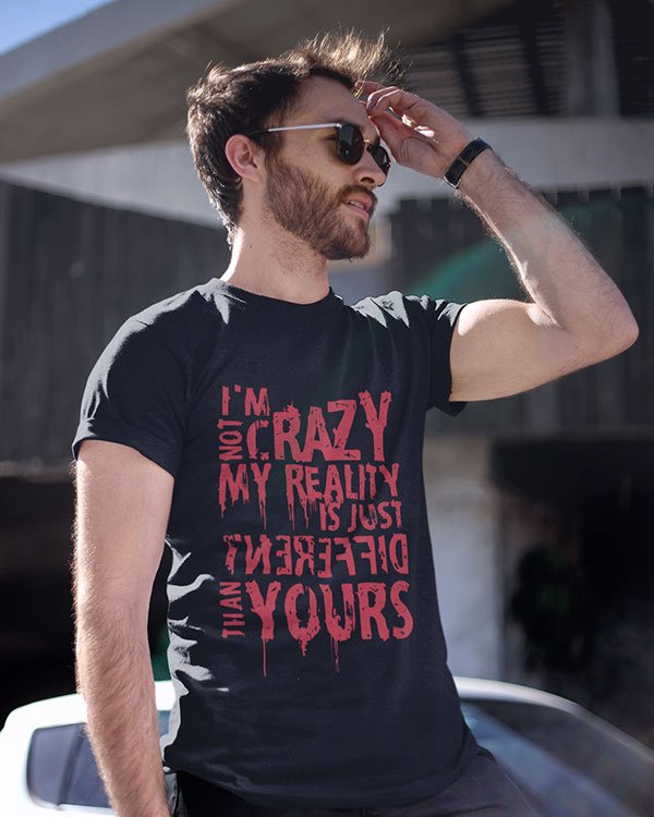 My Reality Is Different Pure Cotton Tshirt for Men Black