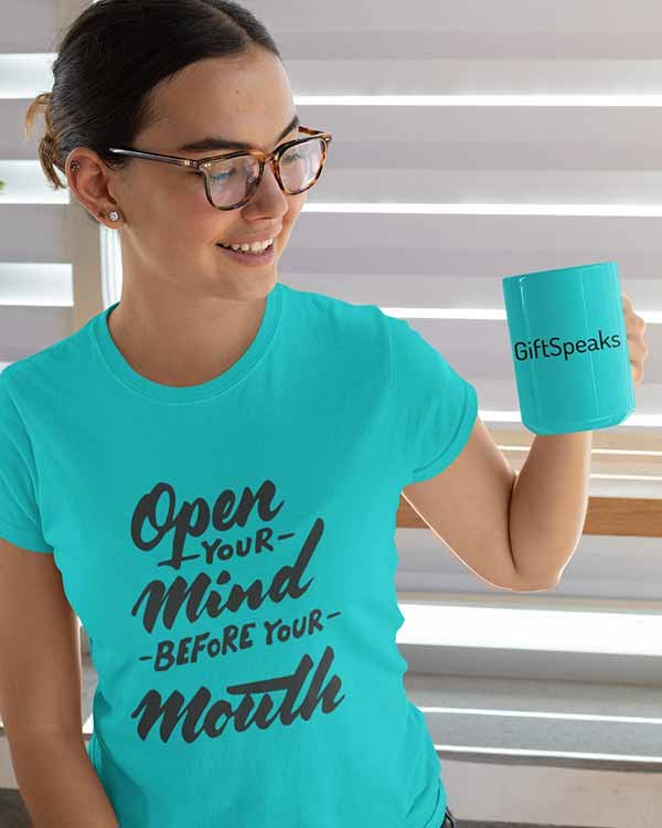 Open your Mind Before Your Mouth Pure Cotton Tshirt For Women Blue