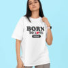 Born To Love Couple Oversized T-Shirt – Matching His & Her White Couple Tee | Loopknit 240 GSM Premium Cotton