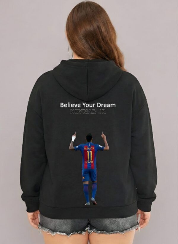 Believe Your Dream Neymar Jr Oversized Hoodie – Women Black Football Graphic Hoodie | Fleece 300 GSM Premium Streetwear