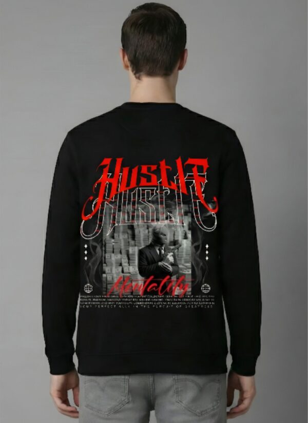H_RElTyr_Q8L7TEYO0W_2026-01-30_3.jpg Hustle Mentality Graphic Black Sweatshirt for Men | Money Power Streetwear Back Print | Premium Fleece 300 GSM | By Giftspeaks