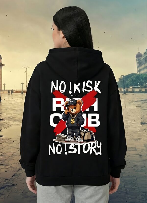 No Risk No Story Hoodie for Women | Black Streetwear Hoodie | Fleece 300 GSM Premium Drop Shoulder Hoodie