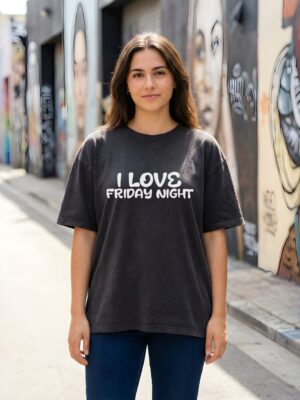 WWFOB_I_Love_Friday_Night_1770964471122_a1a18onq6vez7jk.jpg Women Oversized Graphic T-Shirt | I Love Friday Night Print | Cute Cartoon Back Design | Loopknit 240 GSM Cotton | Relaxed Fit Casual Tee